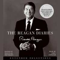 The Reagan Diaries: Extended Selections Lib/E （Library）