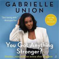 You Got Anything Stronger? : Stories