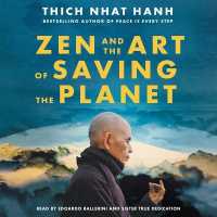 Zen and the Art of Saving the Planet （Library）