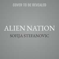 Alien Nation : 36 True Tales of Immigration （MP3 UNA）