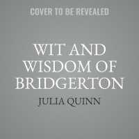 The Wit and Wisdom of Bridgerton （MP3 UNA）