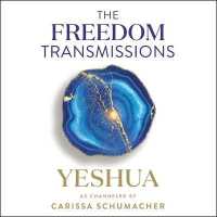 Freedom Transmissions : A Pathway to Peace （Library）
