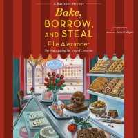 Bake, Borrow, and Steal (Bakeshop Mysteries)