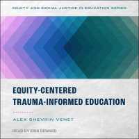 Equity-Centered Trauma-Informed Education （Library）