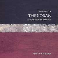 The Koran Lib/E : A Very Short Introduction （Library）