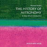 The History of Astronomy : A Very Short Introduction (Very Short Introductions)
