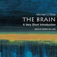 The Brain : A Very Short Introduction (Very Short Introductions)