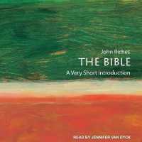 The Bible Lib/E : A Very Short Introduction （Library）