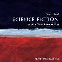 Science Fiction : A Very Short Introduction (Very Short Introductions)