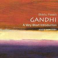 Gandhi : A Very Short Introduction （Library）
