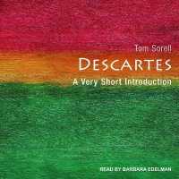 Descartes : A Very Short Introduction (Very Short Introductions Series Lib/e) （Library）