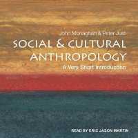 Social and Cultural Anthropology : A Very Short Introduction (Very Short Introductions)