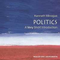 Politics : A Very Short Introduction (Very Short Introductions Series Lib/e) （Library）