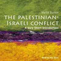 Palestinian-Israeli Conflict : A Very Short Introduction （Library）