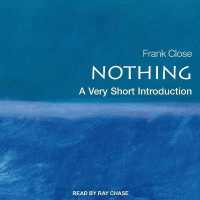 Nothing : A Very Short Introduction