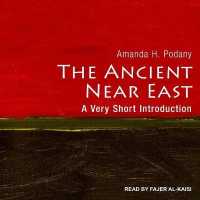 The Ancient Near East : A Very Short Introduction (Very Short Introductions)