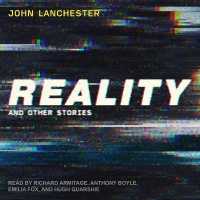 Reality : And Other Stories （Library）
