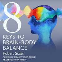 8 Keys to Brain-Body Balance (8 Keys to Mental Health Series Lib/e) （Library）