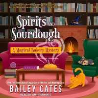 Spirits and Sourdough (Magical Bakery Mysteries)