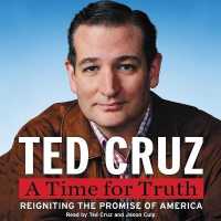 A Time for Truth : Reigniting the Promise of America