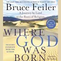 Where God Was Born : A Journey by Land to the Roots of Religion （Library）