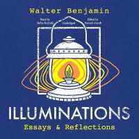Illuminations : Essays and Reflections