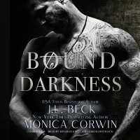 Bound to Darkness : A Dark Mafia Arranged Marriage Romance (Doubeck Crime Family)
