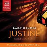 Justine (Alexandria Quartet Lib/e) （Library）