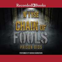 Chain of Fools : Prison Bids