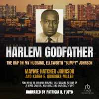 Harlem Godfather : The Rap on My Husband, Ellsworth Bumpy Johnson