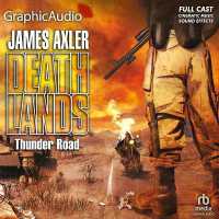 Thunder Road [Dramatized Adaptation] （Adapted）