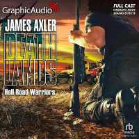Hell Road Warriors [Dramatized Adaptation] （Adapted）