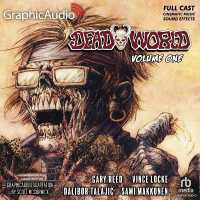Deadworld: Volume 1 [Dramatized Adaptation] （Adapted）