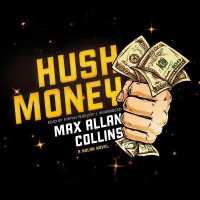 Hush Money : A Nolan Novel (Nolan)