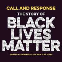 Call and Response : The Story of Black Lives Matter （MP3 UNA）