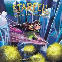 Starfell #3: Willow Moss & the Vanished Kingdom (Starfell Series Lib/e) （Library）