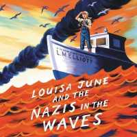 Louisa June and the Nazis in the Waves （Library）