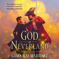 God of Neverland : A Defenders of Lore Novel