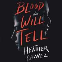 Blood Will Tell （Library）