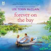 Forever on the Bay (Off Season Series Lib/e) （Library）