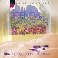 Possessed by Passion (Forged of Steele Series Lib/e) （Library）
