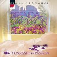 Possessed by Passion (Forged of Steele)
