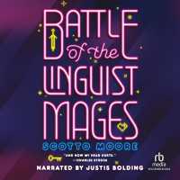 Battle of the Linguist Mages