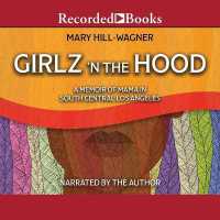 Girlz 'n the Hood : A Memoir of Mama in South Central Los Angeles