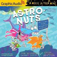 Astronuts Mission Two: the Water Planet [Dramatized Adaptation] : Astronuts 2 (Astronuts) （Adapted）