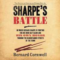 Sharpe's Battle : The Battle of Fuentes de Onoro, May 1811 (Richard Sharpe Adventures)