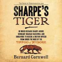 Sharpe's Tiger : The Siege of Seringapatam, 1799 (Richard Sharpe Adventures)
