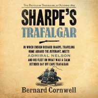 Sharpe's Trafalgar : The Battle of Trafalgar, 21 October, 1805 (Richard Sharpe Adventures Lib/e) （Library）