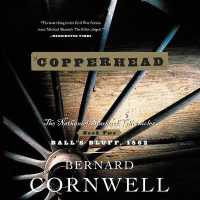 Copperhead : The Nathaniel Starbuck Chronicles: Book Two (Starbuck Chronicles Lib/e) （Library）