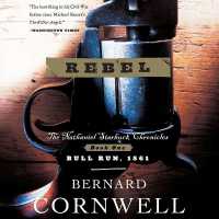 Rebel : The Nathaniel Starbuck Chronicles: Book One (Starbuck Chronicles)